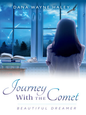 cover image of Journey With the Comet: Beautiful Dreamer